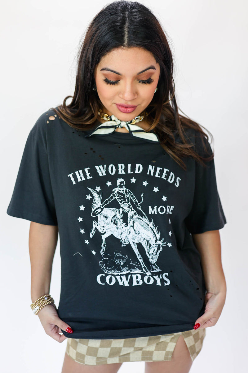 The World Needs More Cowboys Tee In Black